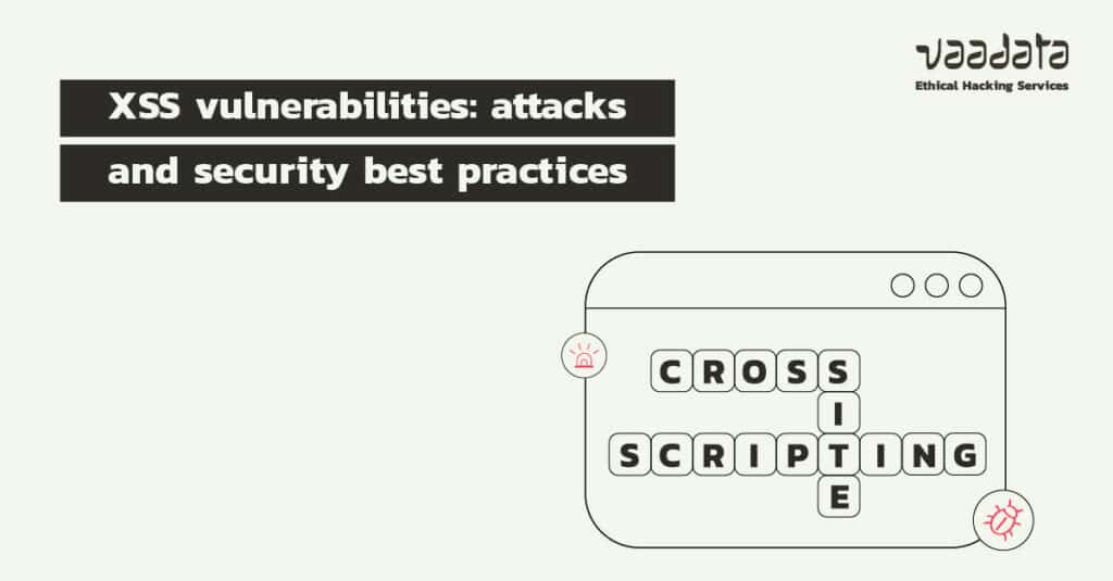 XSS: Principles, Attacks and Security Best Practices