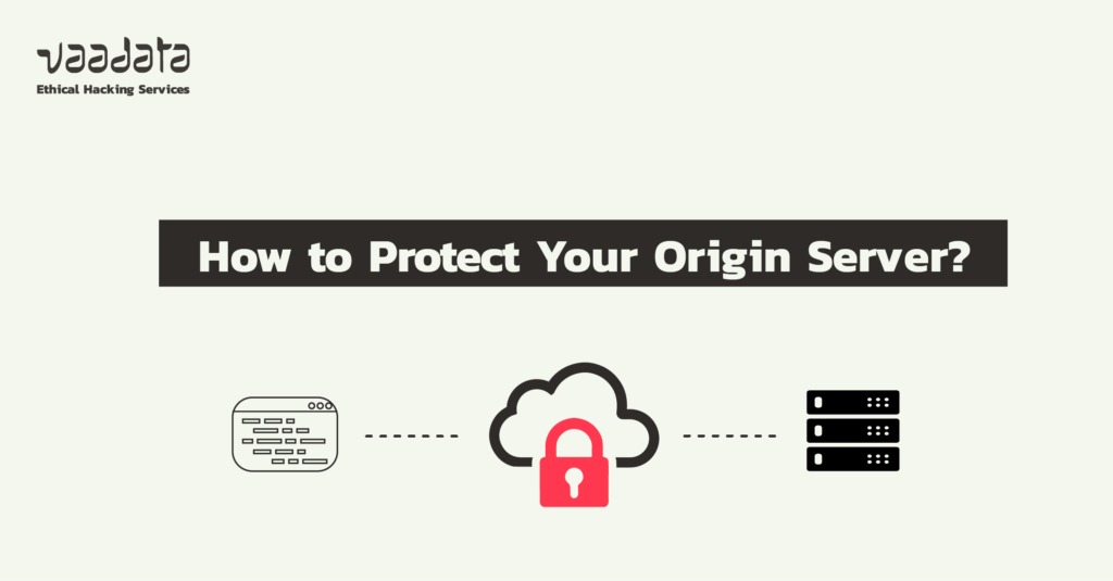 Cloudflare: How to Secure Your Origin Server?